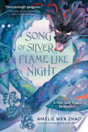 Song of Silver, Flame Like Night (The Song of the Last Kingdom, Bk. 1)